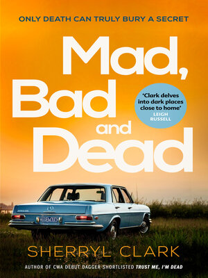 cover image of Mad, Bad and Dead